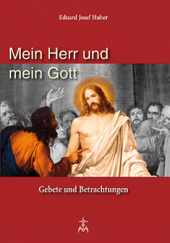 MEIN HERR UND MEIN GOTT