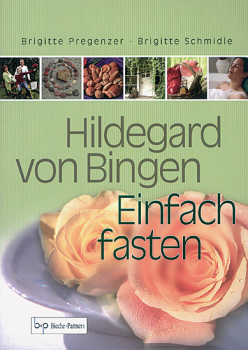 EINFACH FASTEN HILDEGARD VON BINGEN