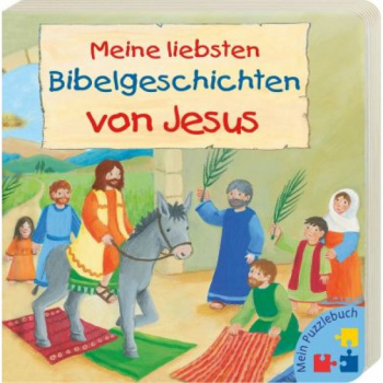 MEINE LIEBSTEN BIBELGESCHICHTEN VON JESUS