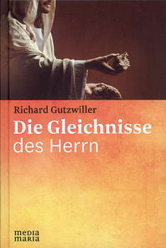 DIE GLEICHNISSE DES HERRN