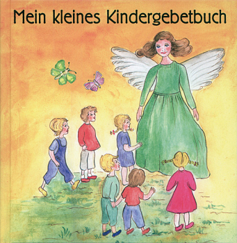 MEIN KLEINES KINDERGEBETBUCH