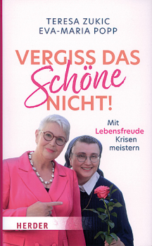 VERGISS DAS SCHÖNE NICHT!