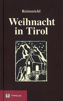 WEIHNACHT IN TIROL