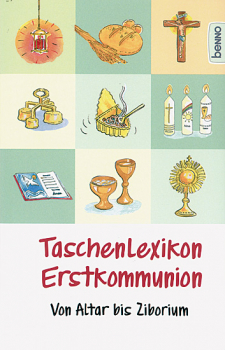 TASCHENLEXIKON ERSTKOMMUNION