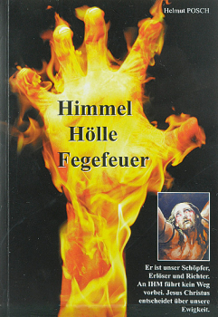 HIMMEL HÖLLE FEGEFEUER