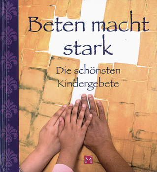 BETEN MACHT STARK