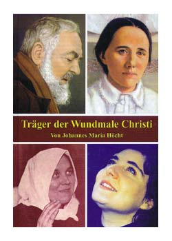 TRÄGER DER WUNDMALE CHRISTI