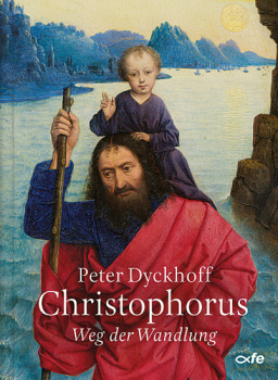 CHRISTOPHORUS WEG DER WANDLUNG