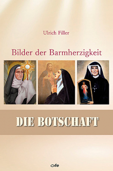 DIE BOTSCHAFT BILDER DER BARMHERZIGKEIT