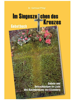 IM SIEGESZEICHEN DES KREUZES Eisenberg Gebetbuch