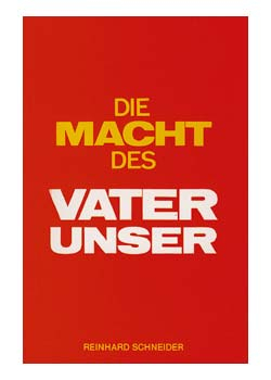 DIE MACHT DES VATER UNSER