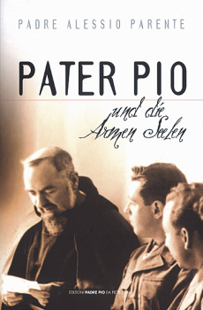 PATER PIO UND DIE ARMEN SEELEN