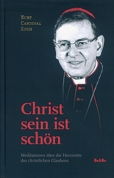 CHRIST SEIN IST SCHÖN