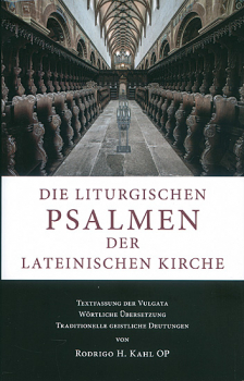 DIE LITURGISCHEN PSALMEN DER LATEINISCHEN KIRCHE