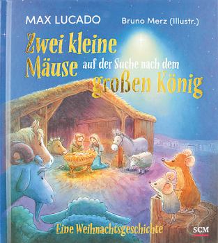 ZWEI KLEINE MÄUSE AUF DER SUCHE NACH DEM GROSSEN KÖNIG