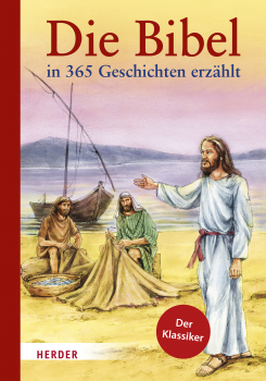 DIE BIBEL in 365 Geschichten