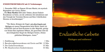 ENDZEITLICHE GEBETE - ENDZEITROSENKRANZ