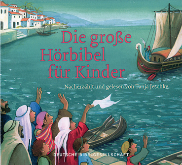 DIE GROßE HÖRBIBEL FÜR KINDER