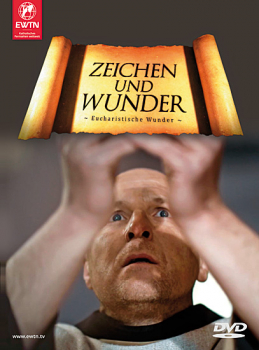 ZEICHEN UND WUNDER