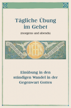 TÄGLICHE ÜBUNG IM GEBET