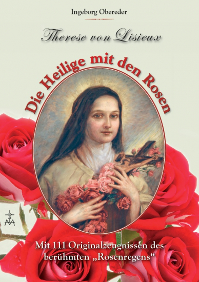 DIE HEILIGE MIT DEN ROSEN