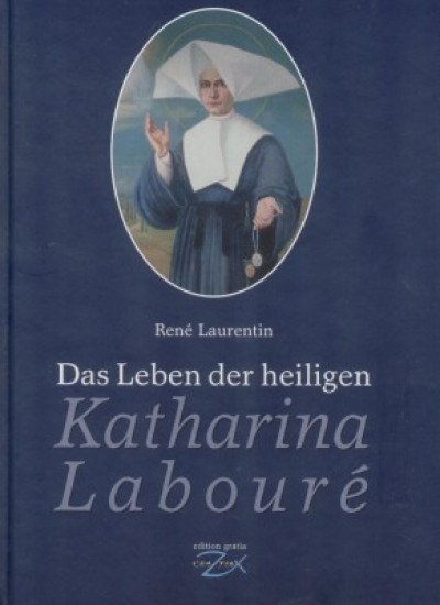 DAS LEBEN DER HL.KATHARINA LABOURE