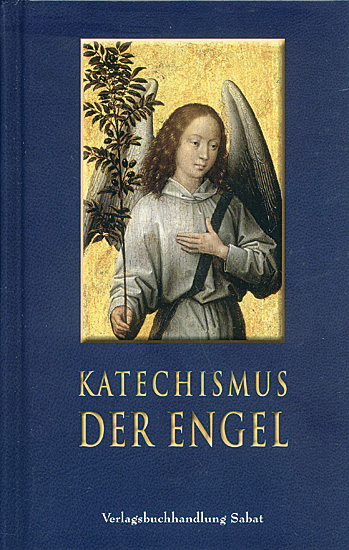 KATECHISMUS DER ENGEL