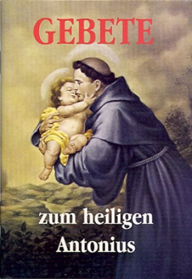 Mediatrix Verlag - GEBETE ZUM HEILIGEN ANTONIUS