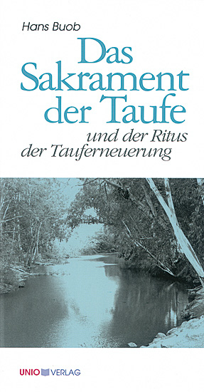 DAS SAKRAMENT DER TAUFE