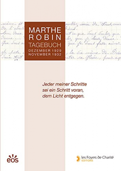 MARTHE ROBIN Tagebuch