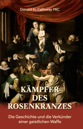 KÄMPFER DES ROSENKRANZES