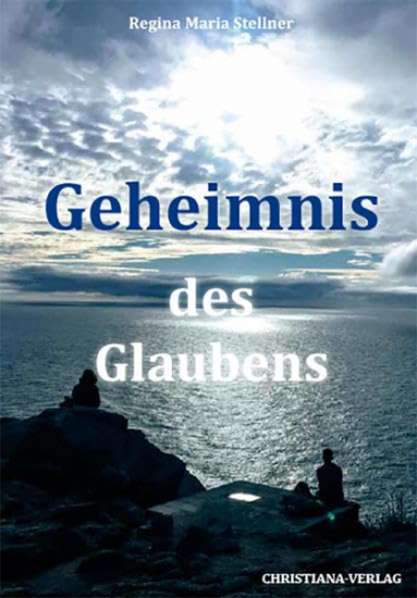 GEHEIMNIS DES GLAUBENS