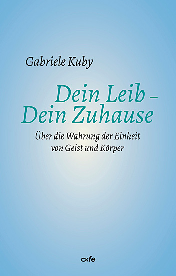 DEIN LEIB - DEIN ZUHAUSE