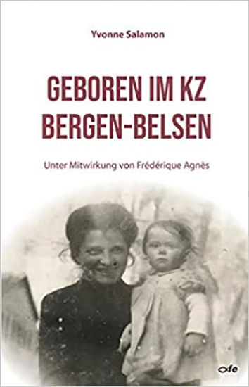 GEBOREN IM KZ BERGEN-BELSEN