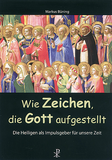 WIE ZEICHEN, DIE GOTT AUFGESTELLT