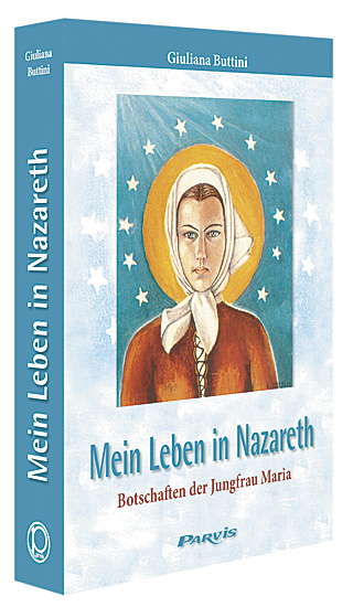 MEIN LEBEN IN NAZARETH