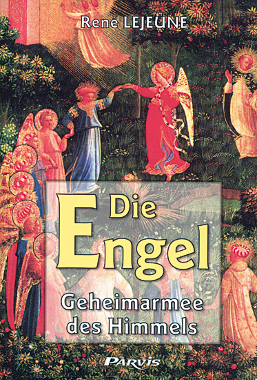 DIE ENGEL GEHEIMARMEE DES HIMMELS