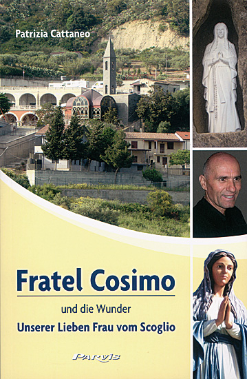 FRATEL COSIMO UND DIE WUNDER UNSERER LIEBEN FRAU VOM SCOGLIO