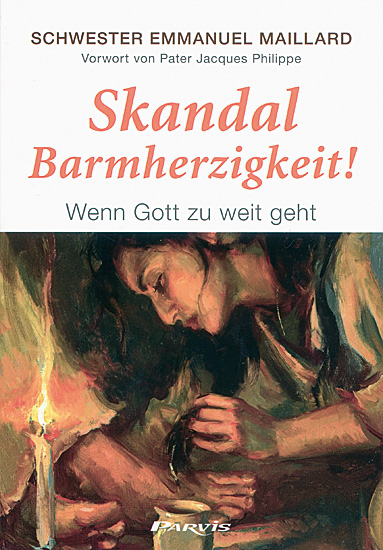 SKANDAL BARMHERZIGKEIT