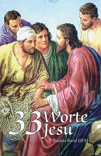 33 WORTE JESU