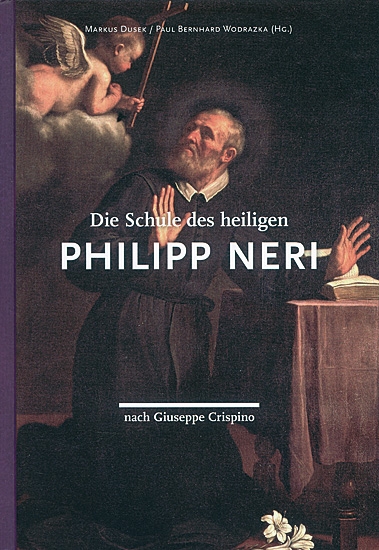 DIE SCHULE DES HEILIGEN PHILIPP NERI