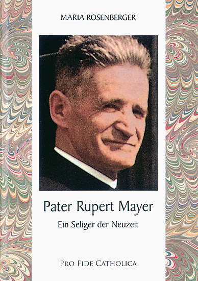 PATER RUPERT MAYER