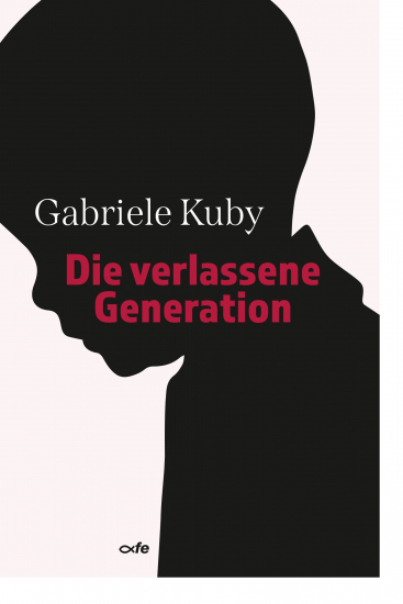 DIE VERLASSENE GENERATION