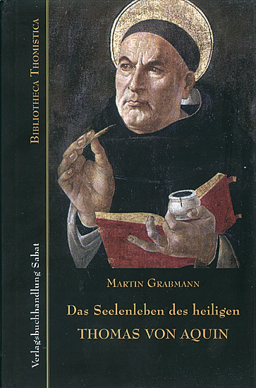 DAS SEELENLEBEN DES HEILIGEN THOMAS VON AQUIN