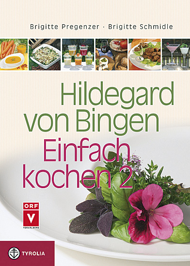 EINFACH KOCHEN 2 Hildegard von Bingen