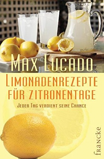 LIMONADENREZEPTE FÜR ZITRONENTAGE