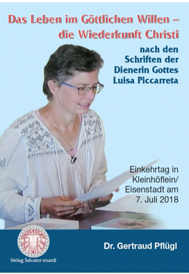 DAS LEBEN IM GÖTTLICHEN WILLEN- EINKEHRTAG KLEINHÖFLEIN DVD